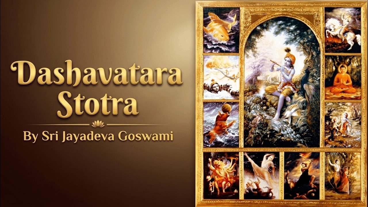 Sri Dashavatara stotra - The Prayer to the Ten Incarnations