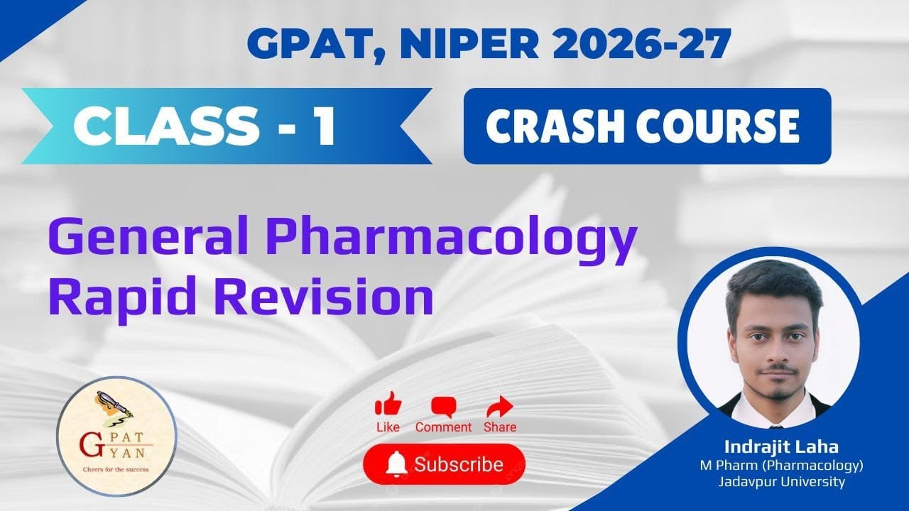 Crash Course | L- 1| General Pharmacology | Pharmacology | Indrajit Laha | @GPATGYANOFFICIAL