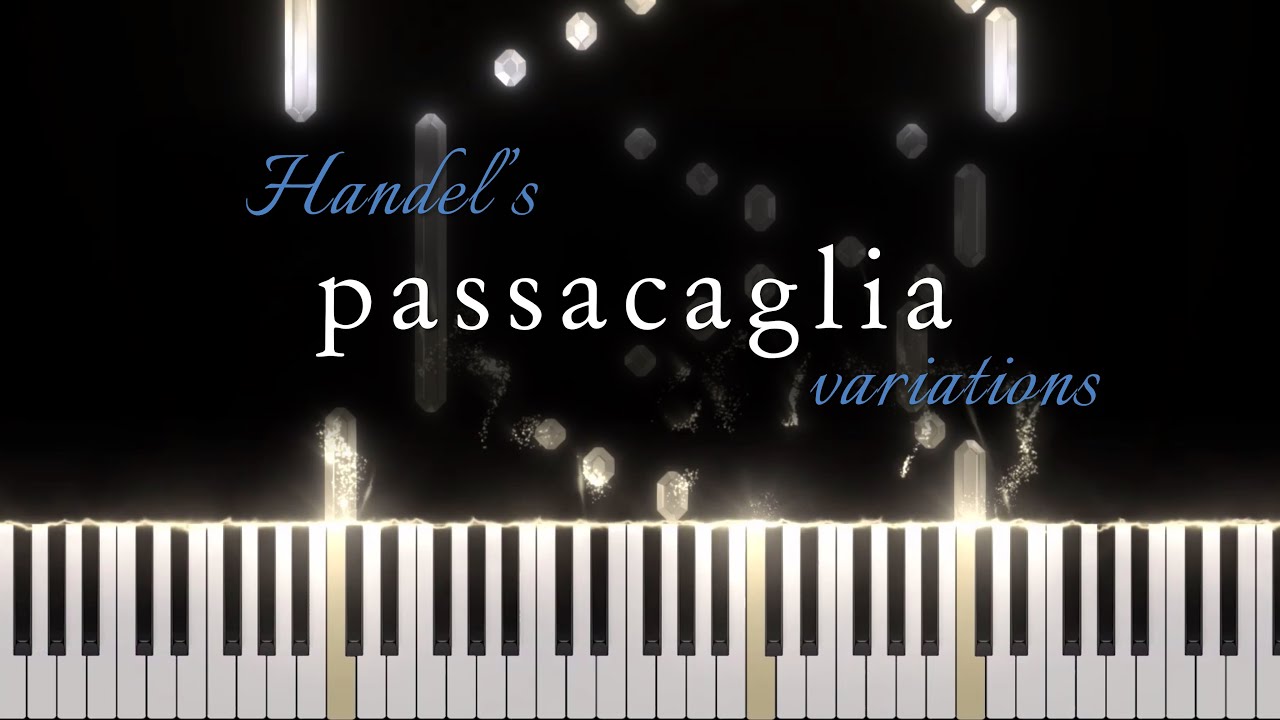 Passacaglia - Suite 7 in G minor by Handel (Piano Duet) Variations by Rebecca Belliston