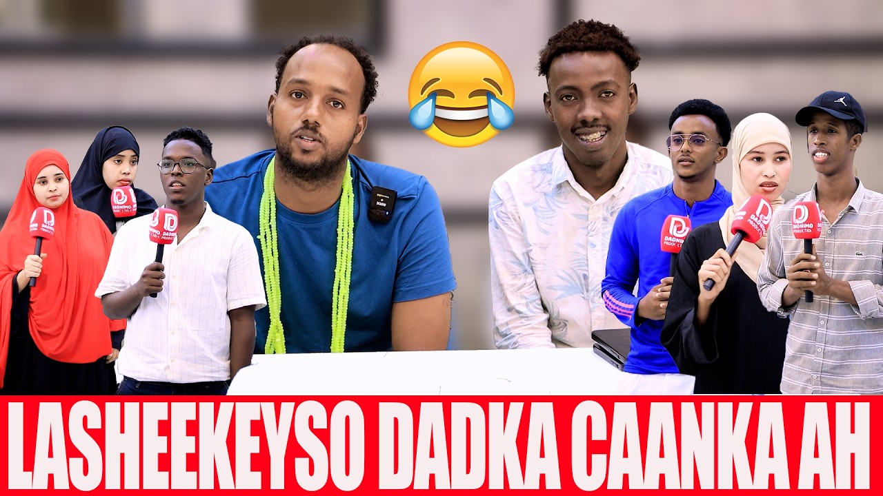 LA SHEEKEYSO QOFKA CAANKA AH WAXAA MARTI KU AH MAHAD XAAJIYO IYO JILAYAAL.WYE.