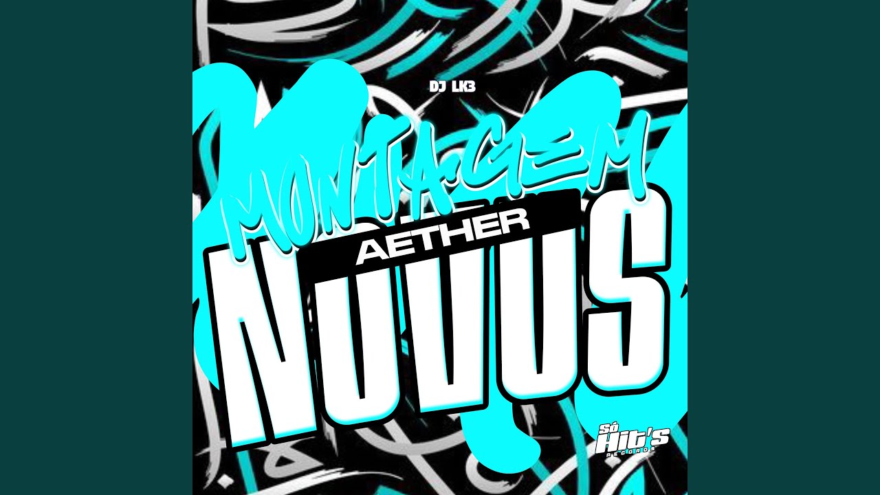 Montagem Aether Novus