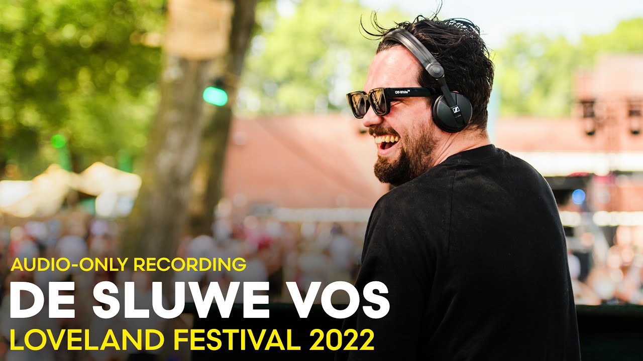 DE SLUWE VOS at Loveland Festival 2022 | AUDIO-ONLY RECORDING