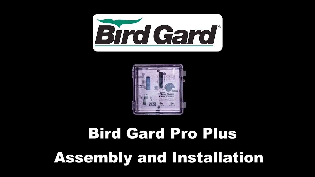 Bird Gard Pro Plus Installation and Set-up Tutorial