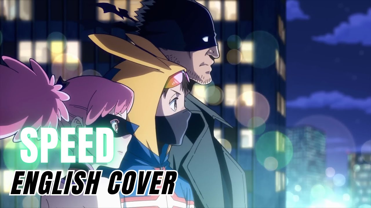 My Hero Academia: Vigilantes ED『Speed』English Cover【Cong Zheng SV】