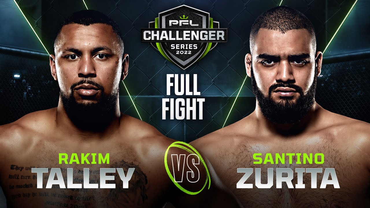 Rakim Talley vs Santino Zurita | 2022 PFL Challenger Series - Week 7