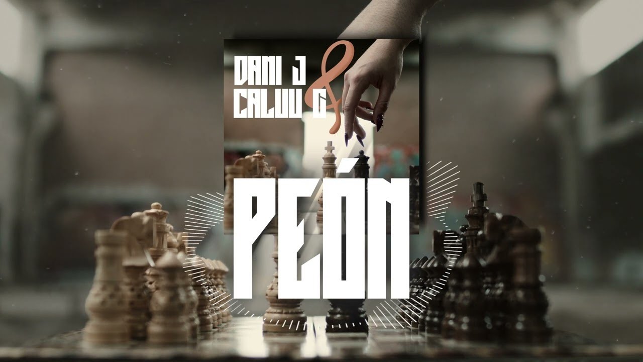 Dani J, Caluu C - Pe&oacute;n (Visualizer)