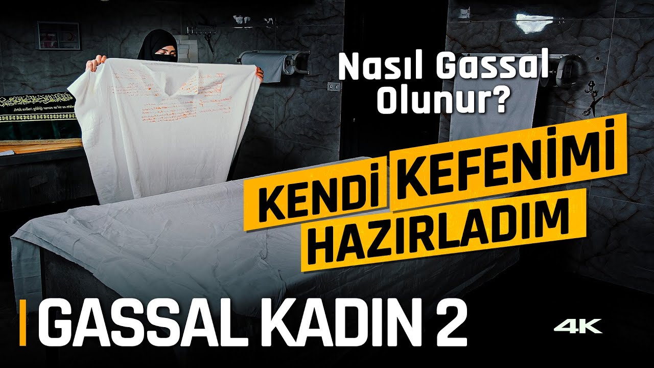 CENAZE YIKAYAN GASSAL KADIN 2. 