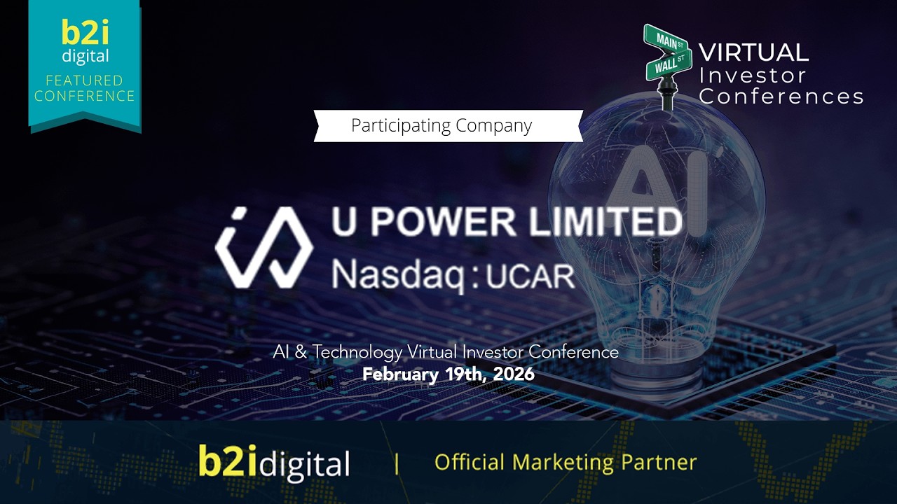 AI & Technology Virtual Investor Conference  — Upower Limited (NASDAQ: UCAR)