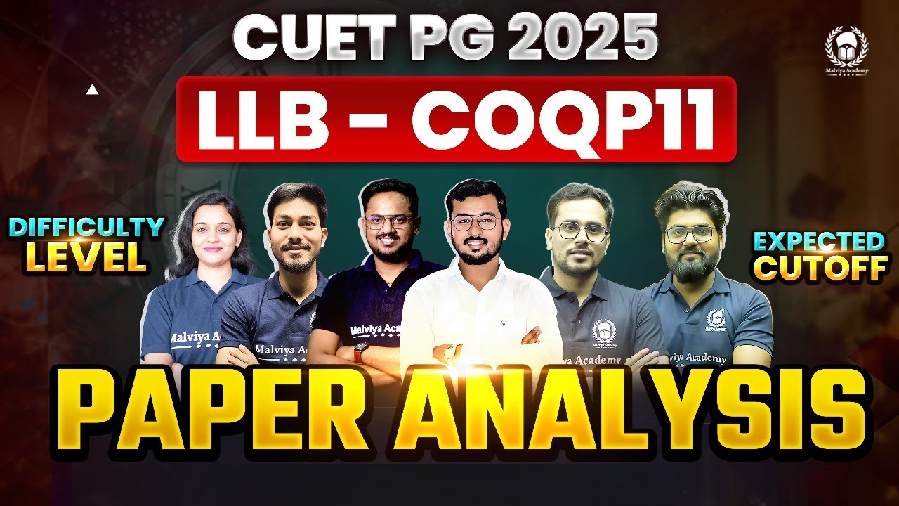 CUET PG LLB 2025 Paper Analysis : Memory based questions , Difficulty level & Expected Cutoff