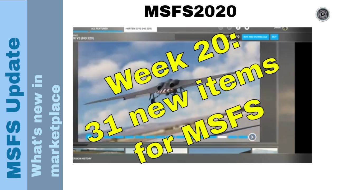 Flight Simulator 2020 - MSFS Update - What's new in the marketplace - week 20