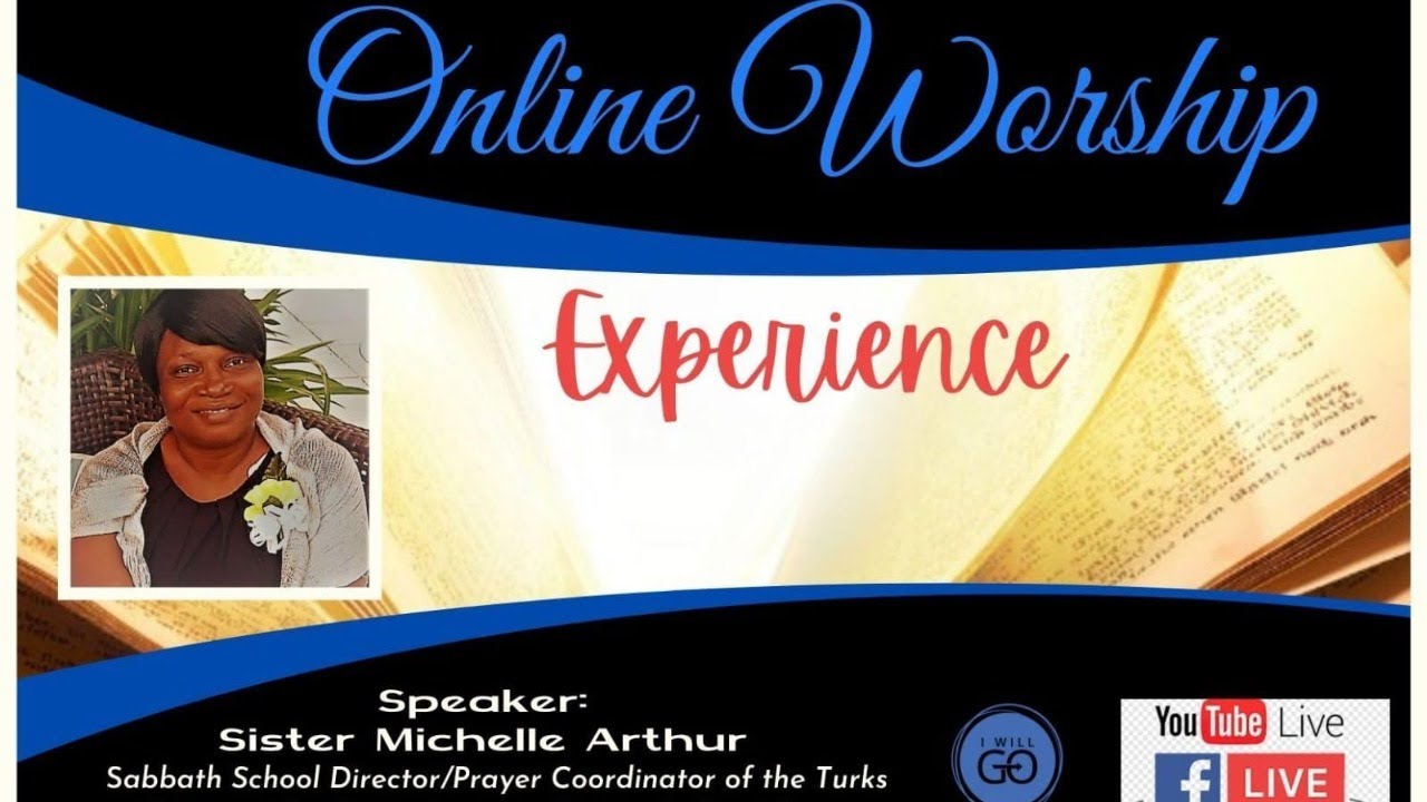 I WILL GO ~ Ephesus SDA TCI SABBATH SERVICE ~ FEBRUARY 6, 2020