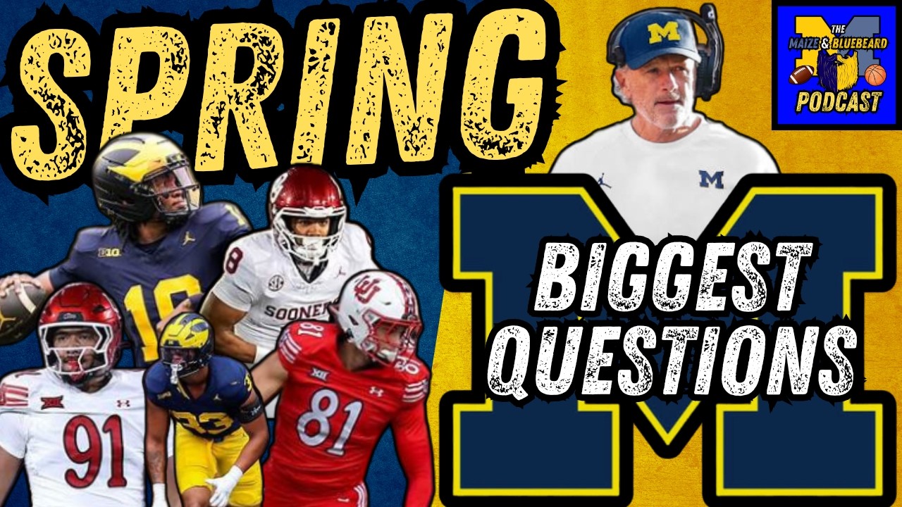 BURNING QUESTIONS for Michigan Spring Practice | Prison Ball in the Big Ten?