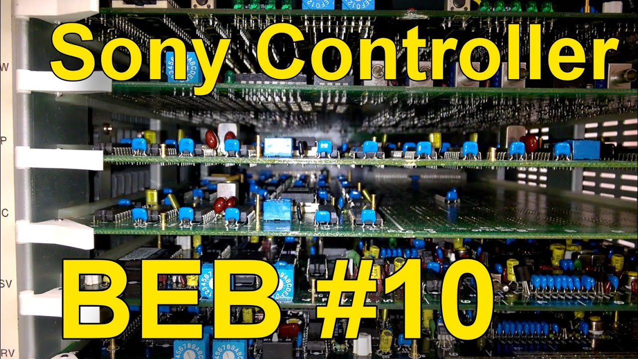 BEB #10: Exciting SONY Teardown (What's inside?) Beautiful-Electronics Blog