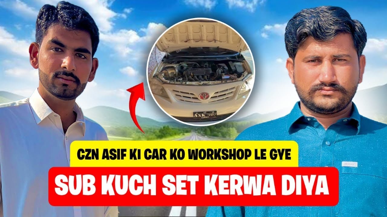 Aaj Cousin Asif Ki New Car Workshop Le Gaye Sab Kuch Set Karwa Diya✨😎