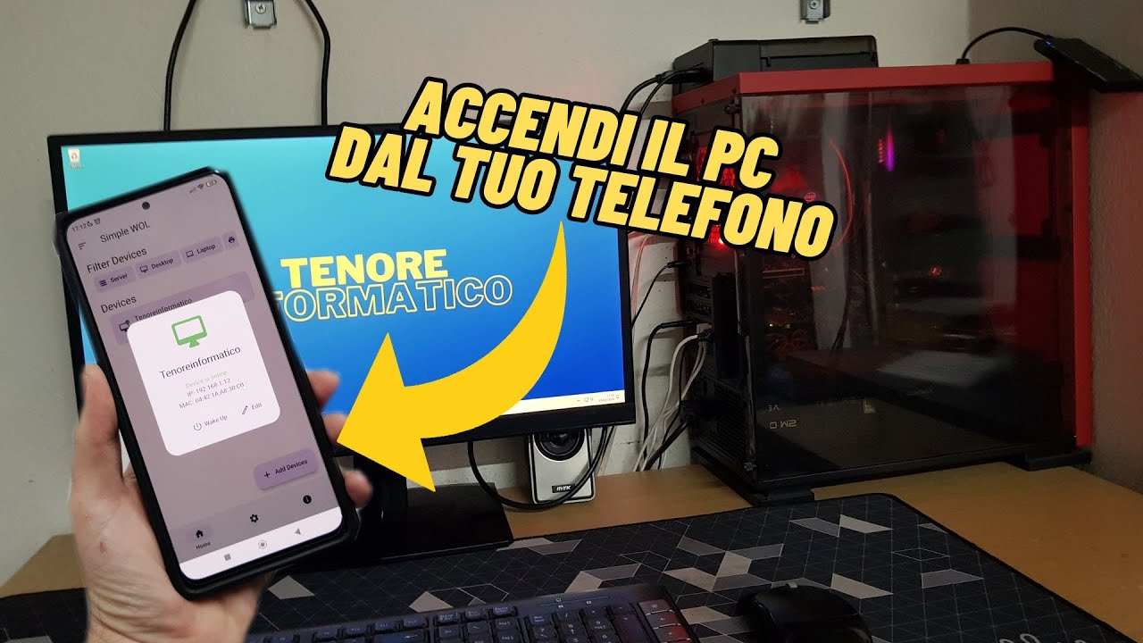 Accendi il PC dal tuo Telefono