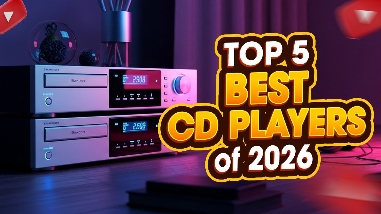 Top 5 BEST CD Players of 2026