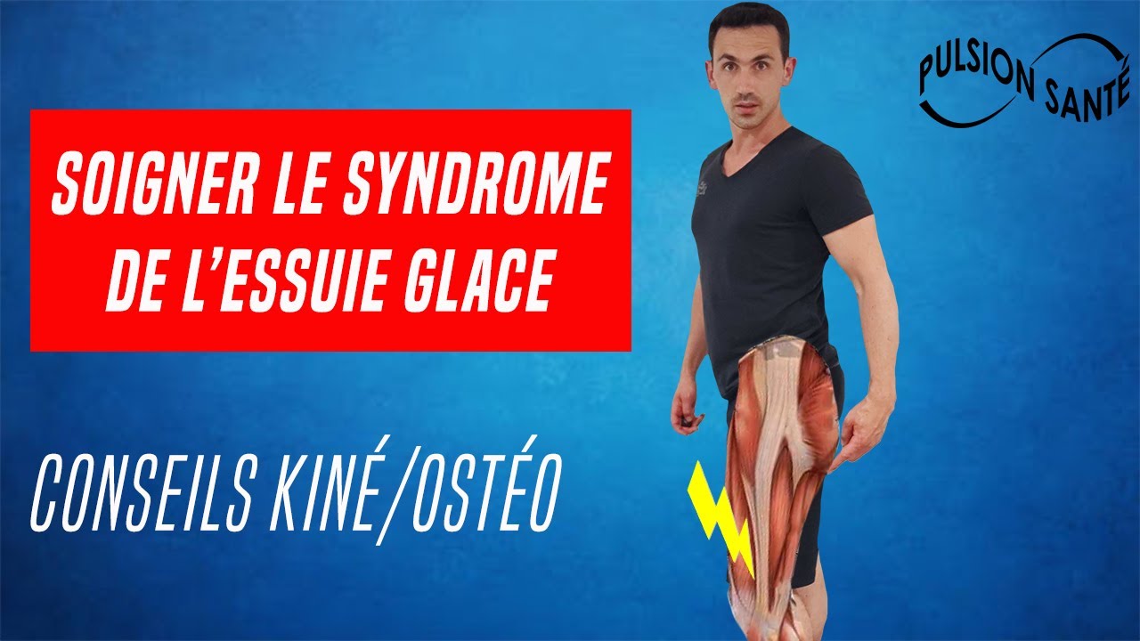 SOIGNER LE SYNDROME DE L'ESSUIE GLACE AU GENOU : EXERCICES ET CONSEILS KINÉ