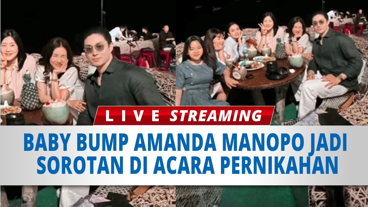 🔴LIVE : Makin Terlihat, Baby Bump Amanda Manopo Jadi Sorotan di Acara Pernikahan