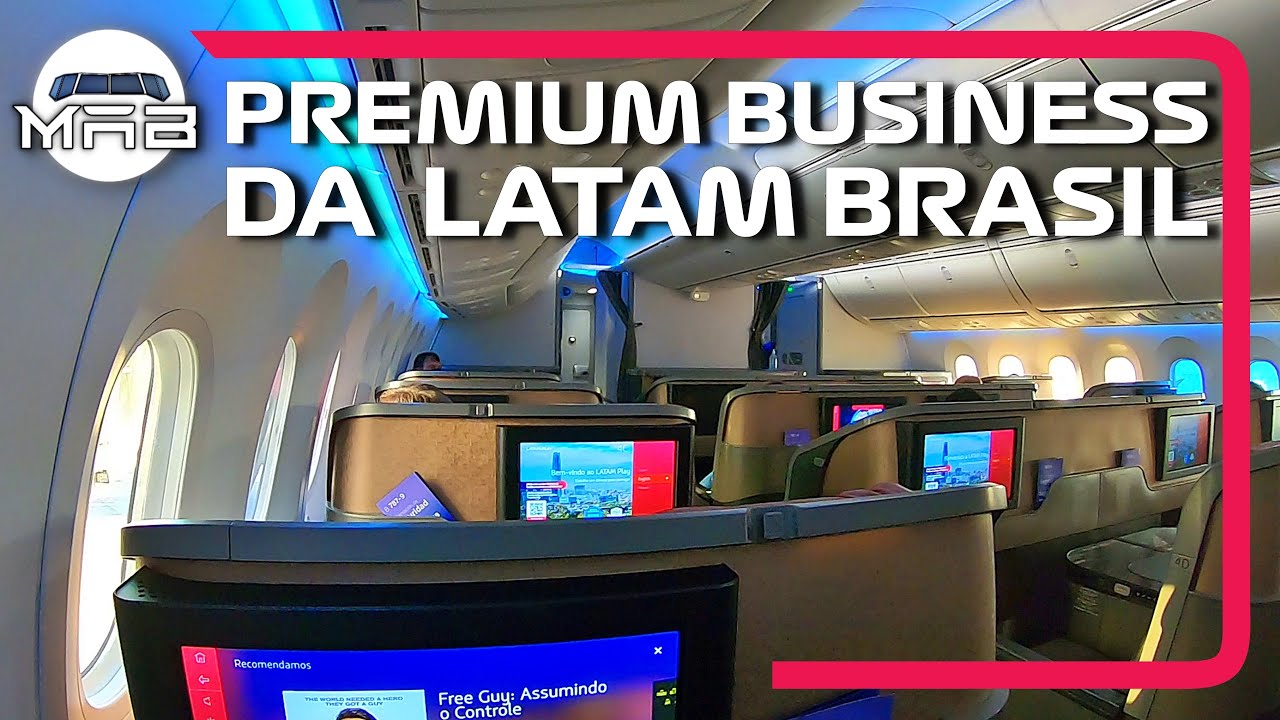 Premium Business da LATAM no 787 Dream)liner
