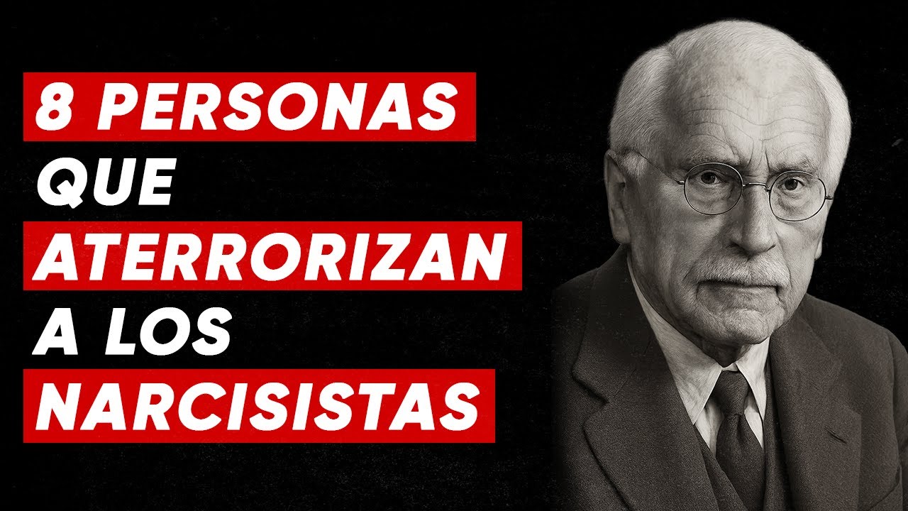 8 Personas Que Aterrorizan a los Narcisistas — Carl Jung