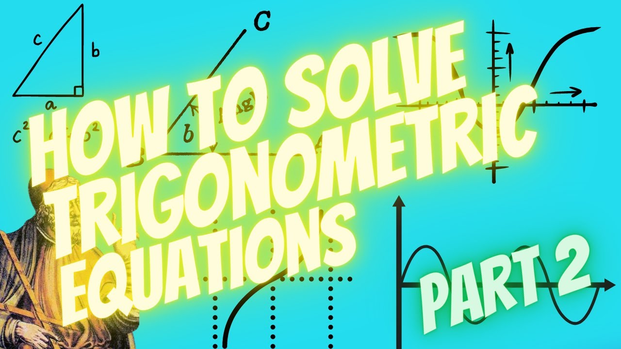 HOW to solve Trigonometric Equations PART 2 [AP Precalculus 3.10] #precalculus