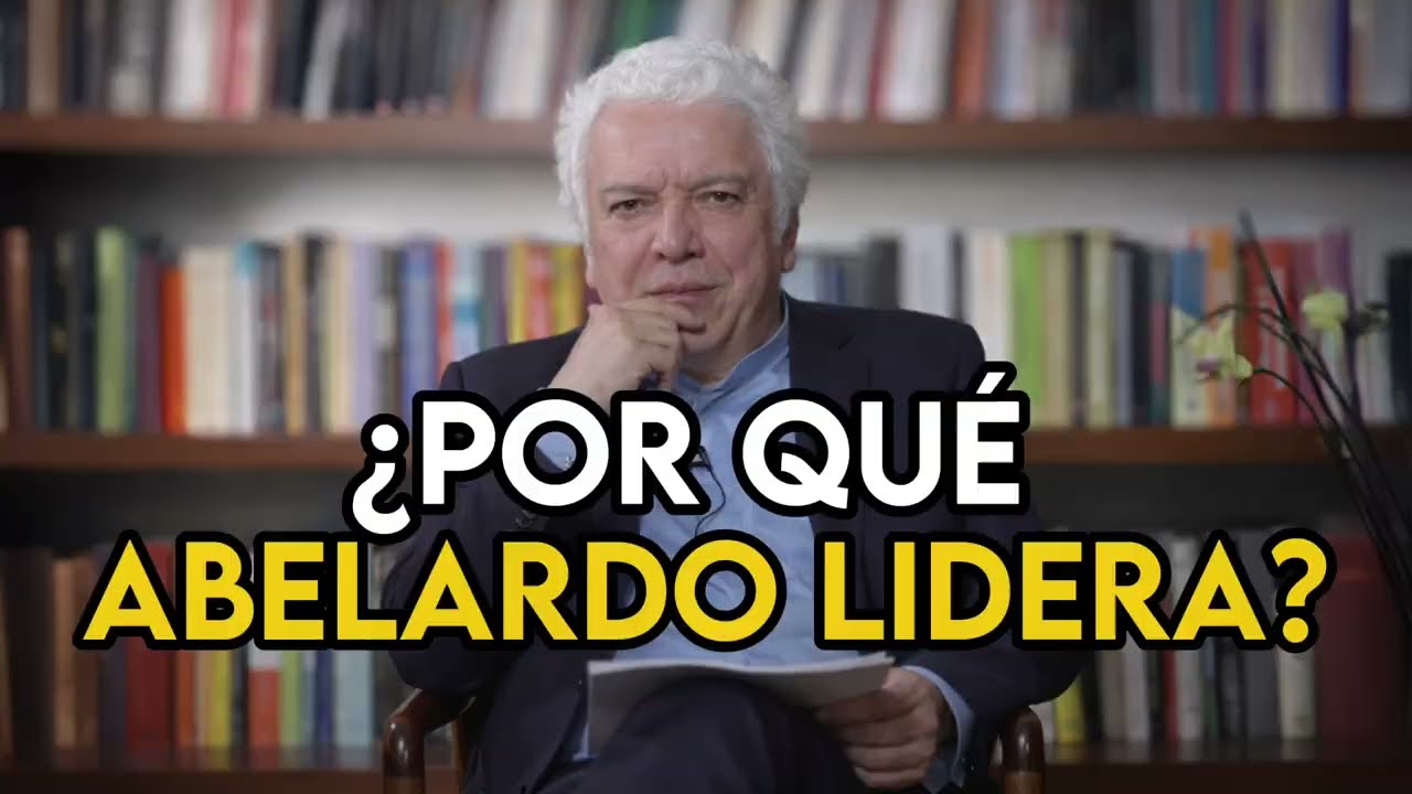 ¿POR QUÉ ABELARDO LIDERA?