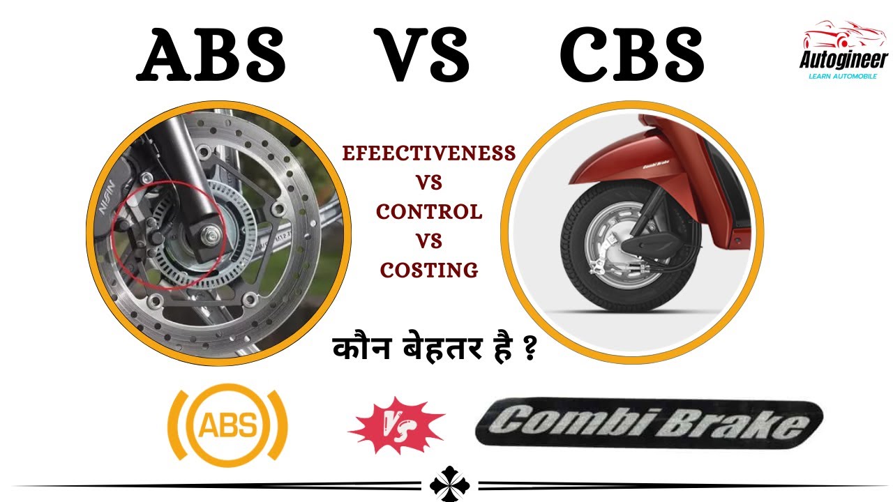 ABS vs CBS Braking System || Which Braking System is Right for You? | Explained in Hindi