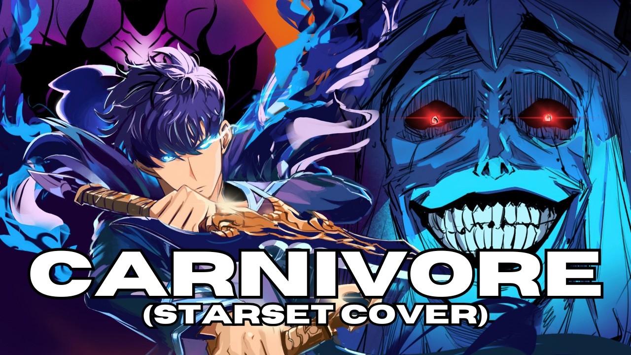 STARSET cover - Carnivore (by @YouthNeverDies @RichaadEB prod. @ONLAP) [AMV Solo Leveling Season 2]
