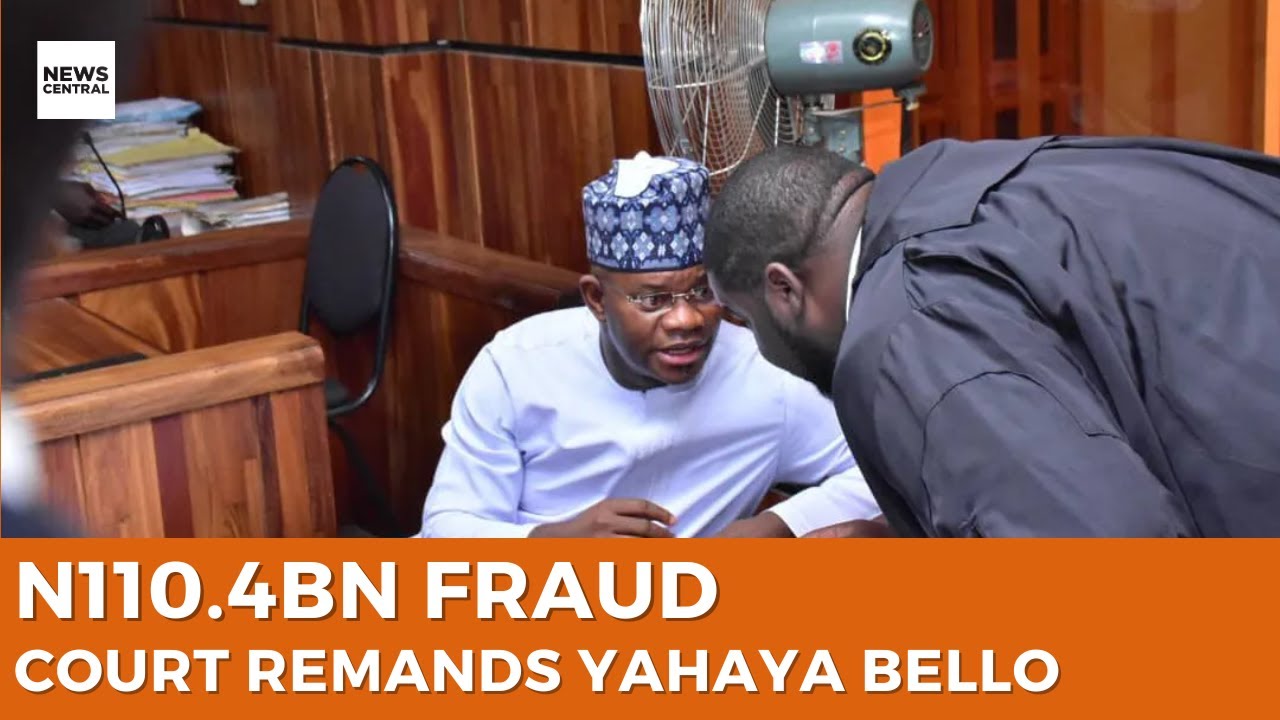 Court Remands Yahaya Bello in EFCC Custody