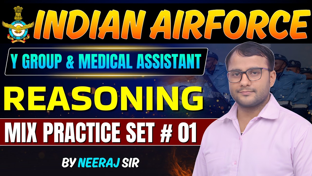 Airforce Y & Medical Assistant Reasoning Class | Reasoning Mix Practice Set #01 | y group reasoning