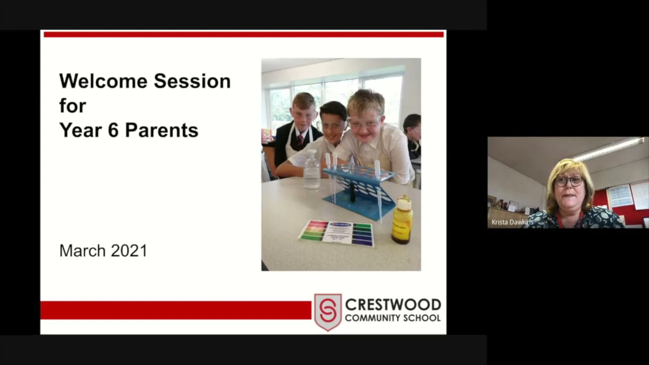 CRESTWOOD YEAR 6 TRANSITION INFORMATION PRESENTATION FOR PARENTS