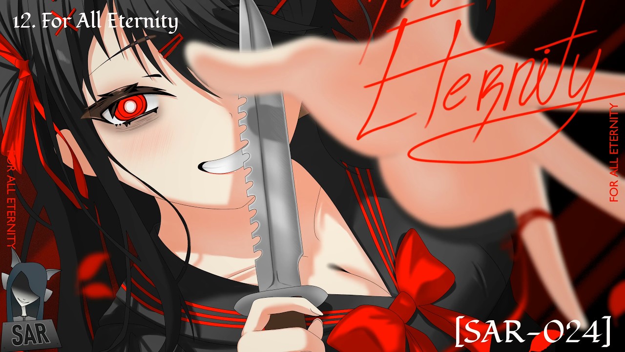 [SAR-024: FAE] 12. Aki - For All Eternity