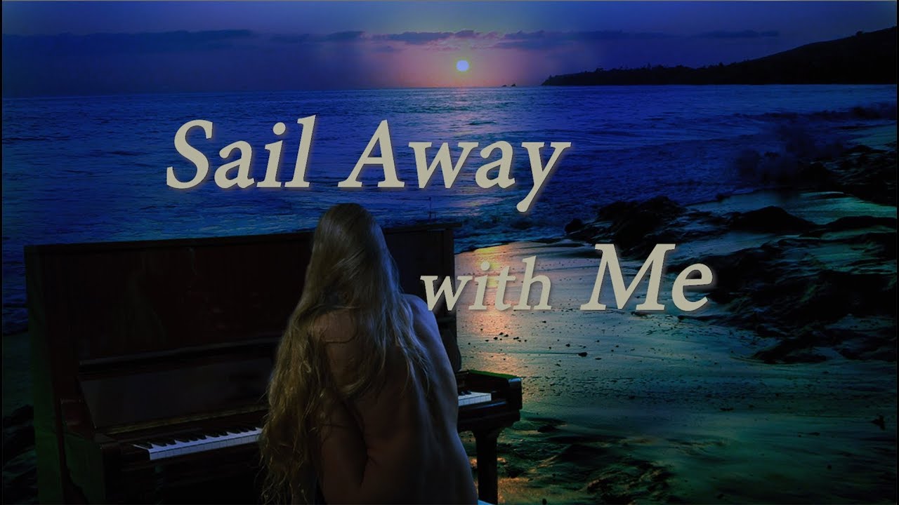 Sail Away With Me (Original) )Rock songs w/lyrics The PJ Grand Band