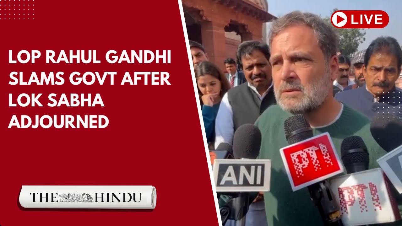 LoP Rahul Gandhi criticises govt after Lok Sabha adjourned amid Budget Session stand-off
