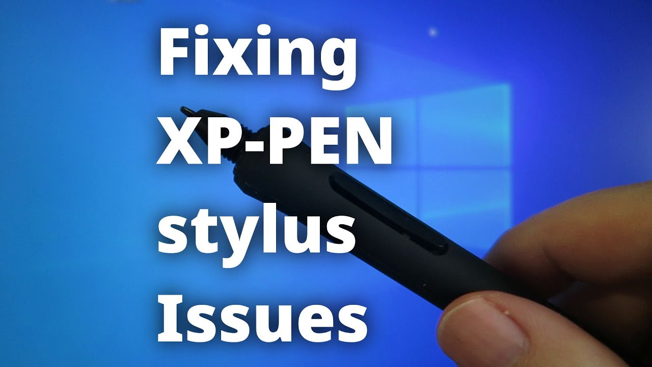 XP-Pen stylus issues and how we fixed them