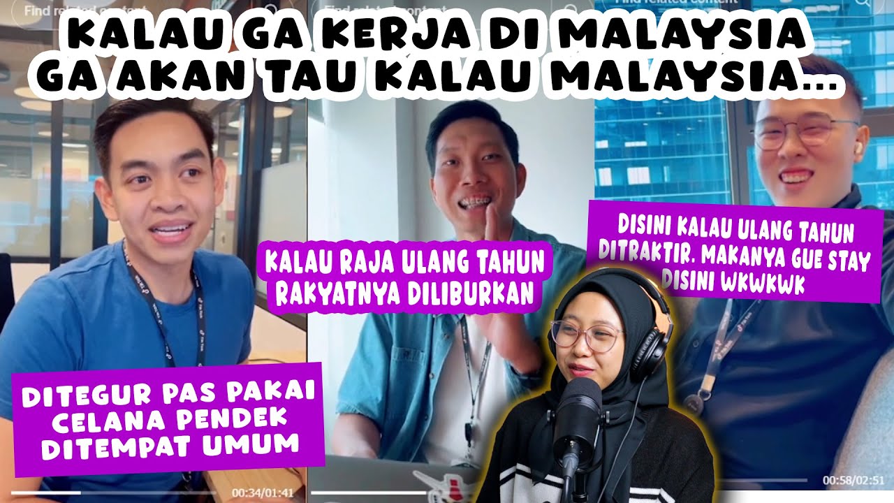 KALAU GA KERJA DI MALAYSIA GA AKAN TAU KALAU MALAYSIA ITU...