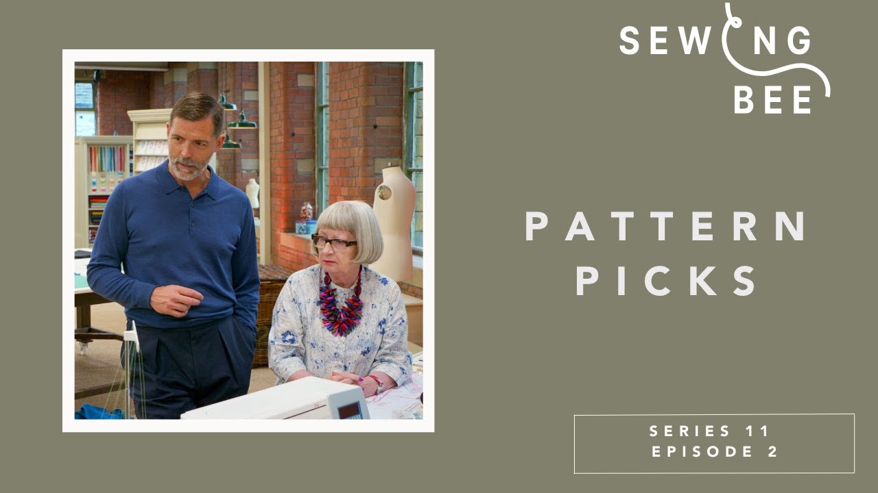 Week 2 - Great British Sewing Bee 2025 Pattern Picks