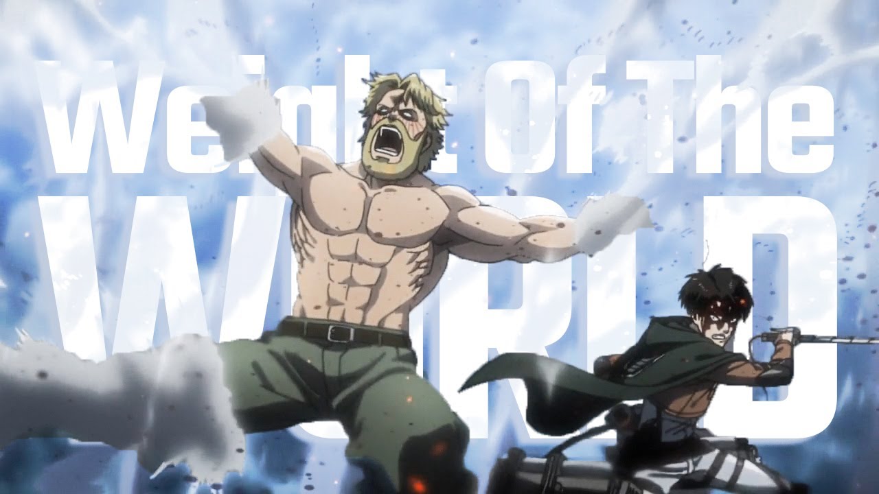 Shingeki no Kyojin Season 3「AMV」Weight Of The World