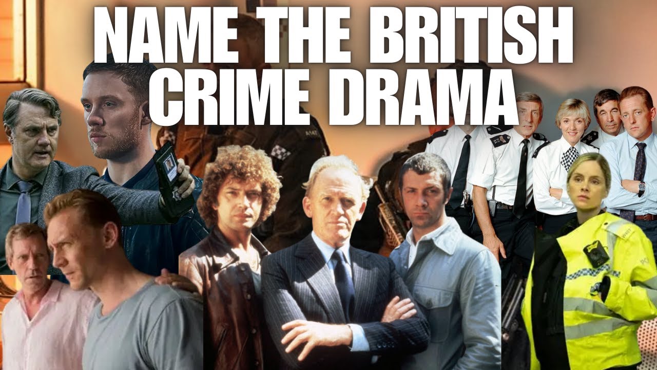 Name The British Crime Drama [Quiz Mix Challenge]