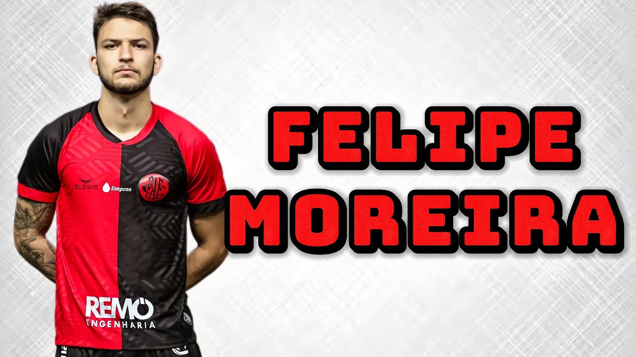 Felipe Moreira (2002) - Zagueiro / Defender &bull; 2025