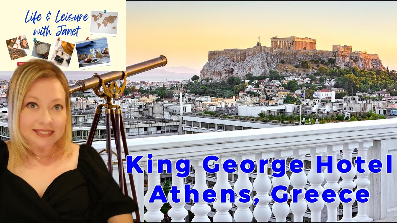 King George Luxury Hotel in Athens, Greece |  To Stay or Not to Stay?!?