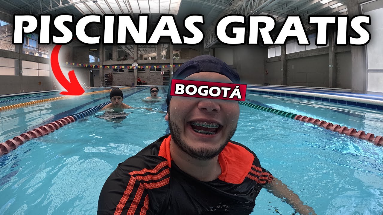 PISCINAS GRATIS en BOGOTÁ | nadamos completamente gratis