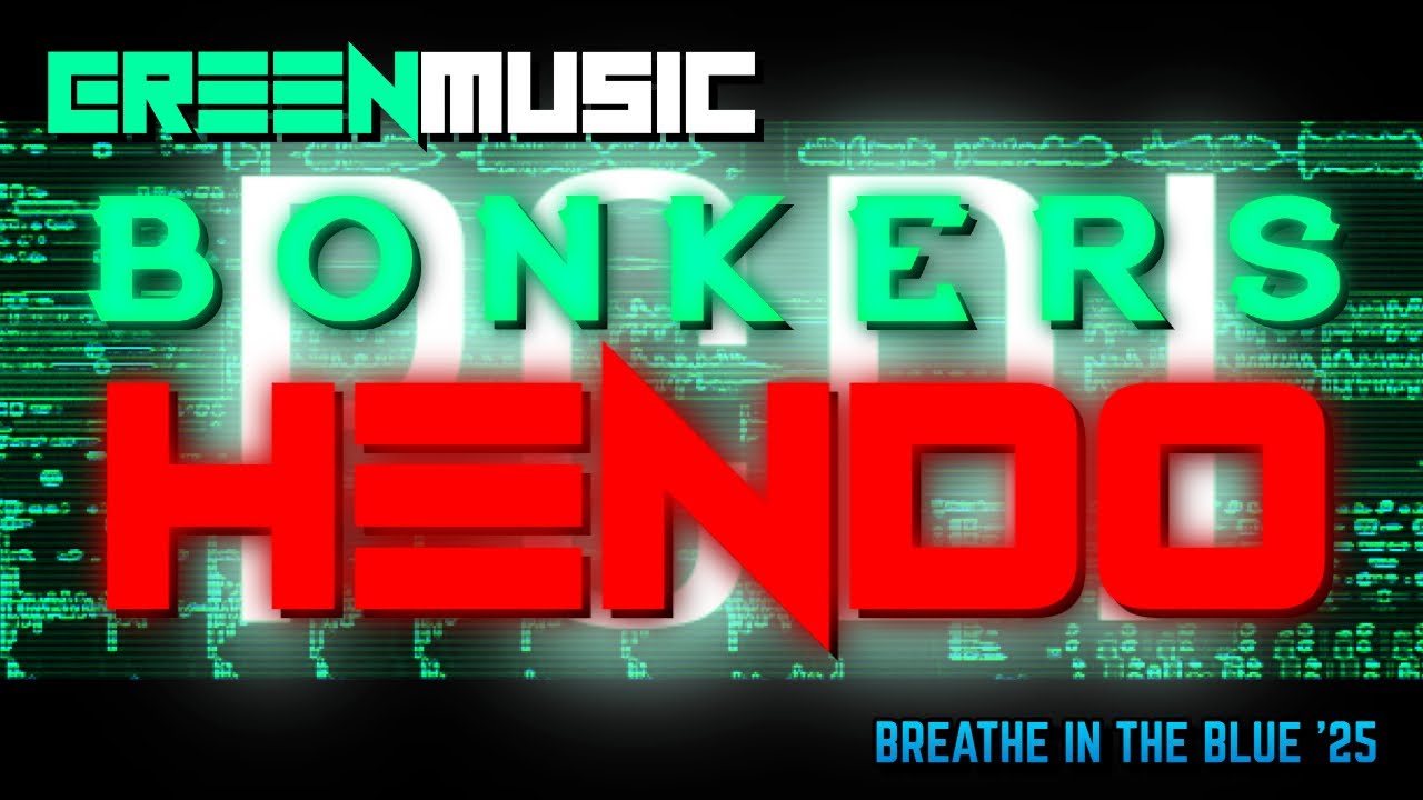 Bonkers & Hendo - Breathe in the Blue '25