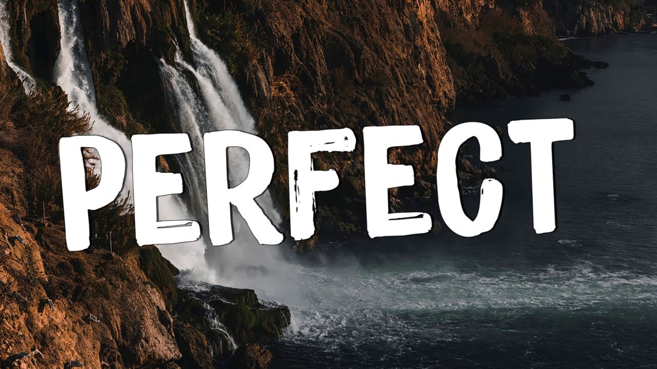 Perfect - Ed Sheeran (Lyrics) || Lewis Capaldi, John Legend (Mix Lyrics)