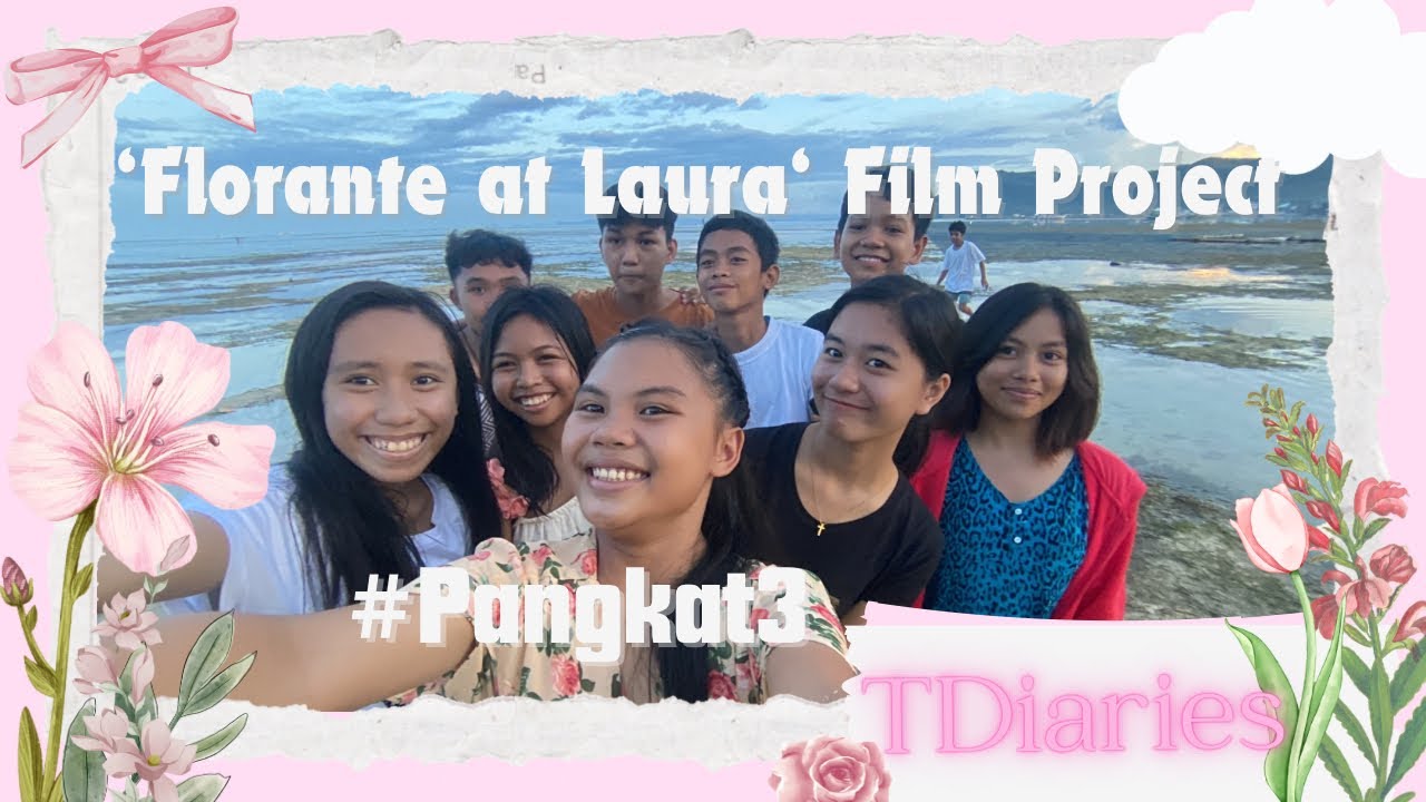 T diaries - &ldquo;FLORANTE AT LAURA&rdquo; filipino 8 project of 8 duterte(22-23) 🌷