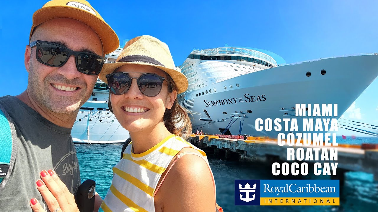 4 ESCALAS INCREÍBLES en el CARIBE! 🛳️ Symphony of the Seas: Costa Maya, Roatán, Cozumel & CocoCay 🌴