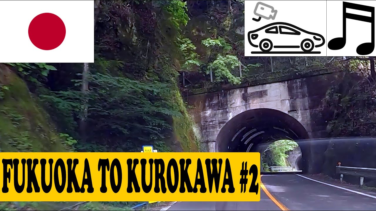 #557 Driving from Fukuoka to Kurokawa Onsen, Kyushu, Japan #2