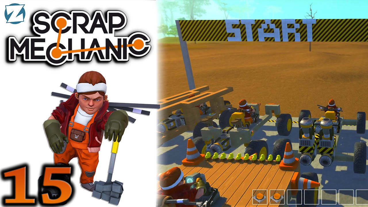 Scrap Mechanic Gameplay - Ep 15 - Race Car Challenge