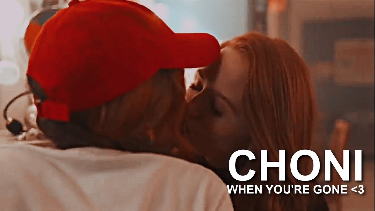 Choni ❤ When You're Gone