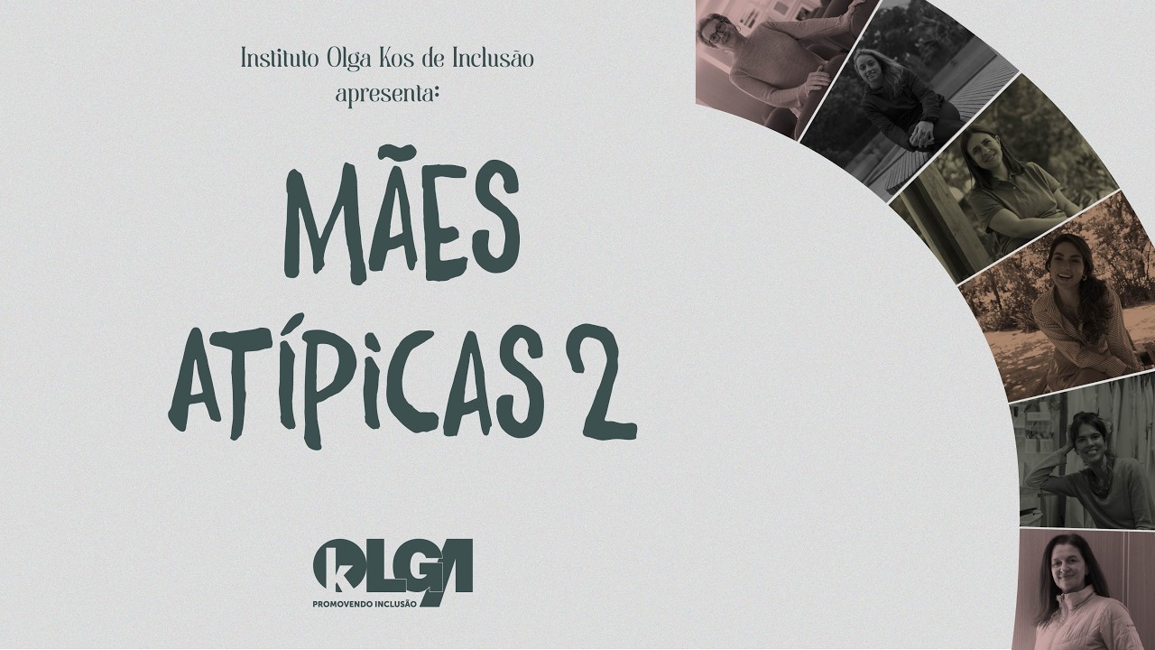 Mães Atípicas II - Andreia Caroline